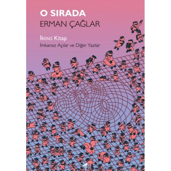 O Sırada - İkinci Kitap