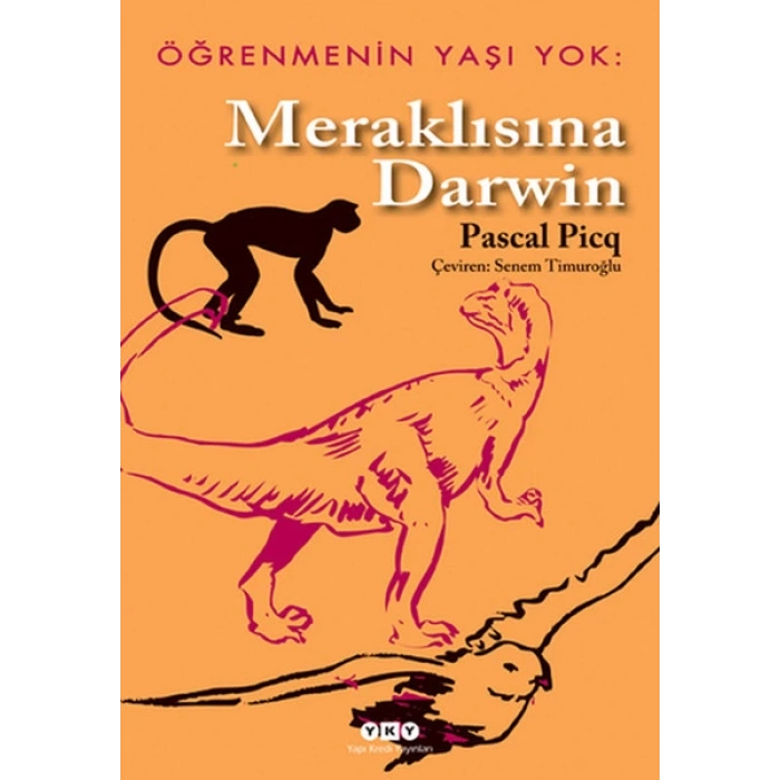 Öğrenmenin Yaşı Yok 1- Meraklısına Darwin