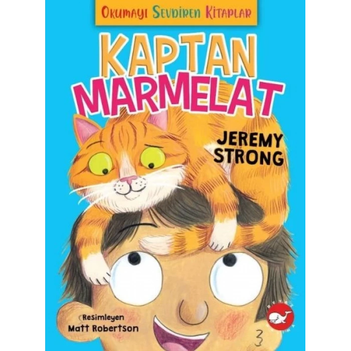 Okumayı Sevdiren Kitaplar - Kaptan Marmelat