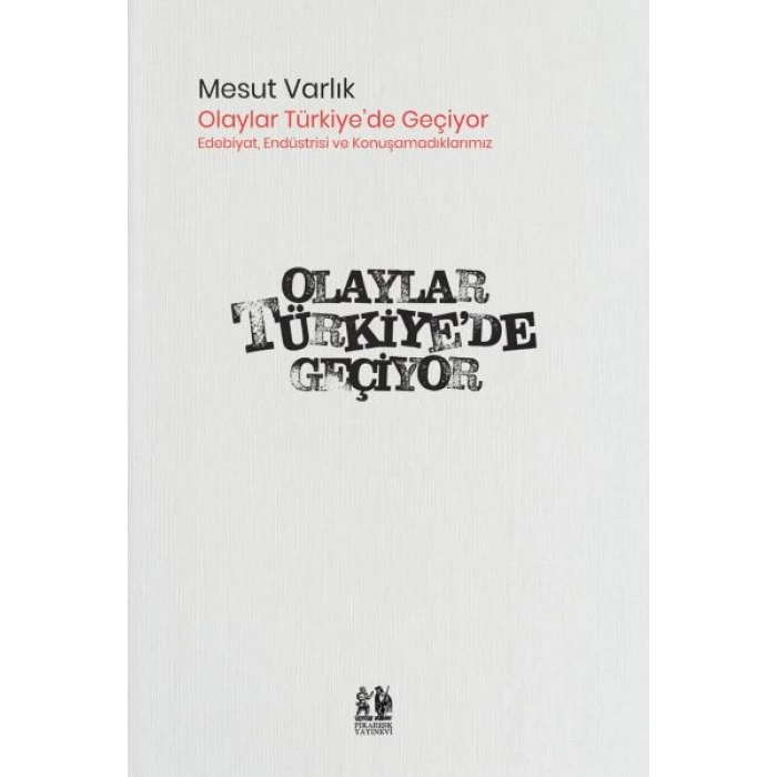 Olaylar Türkiye’de Geçiyor