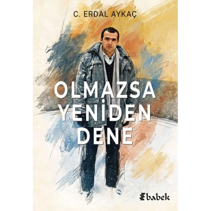 Olmazsa Yeniden Dene