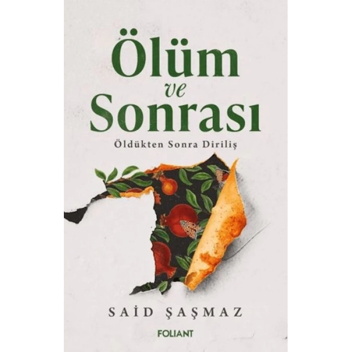 Ölüm ve Sonrası