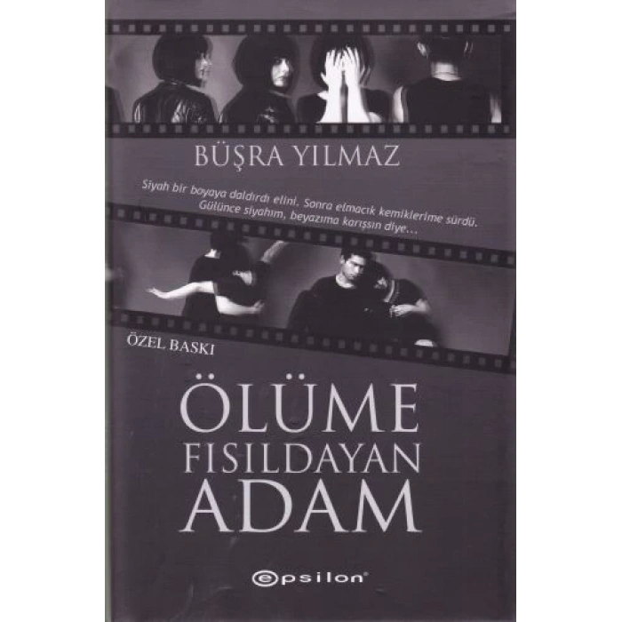 Ölüme Fısıldayan Adam (Ciltli - Özel Baskı)