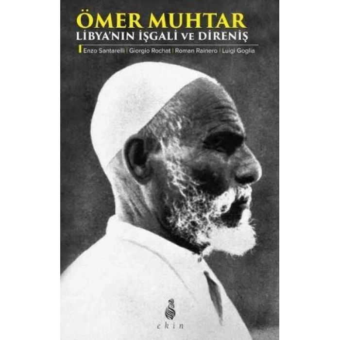 Ömer Muhtar - Libyanın İşgali ve Direniş