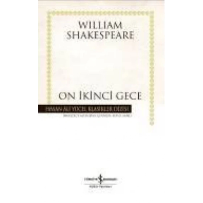 On İkinci Gece - Hasan Ali Yücel Klasikleri (Ciltli)