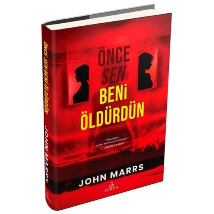 Önce Sen Beni Öldürdün