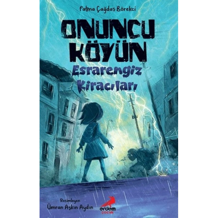 Onuncu Köyün Esrarengiz Kiracıları