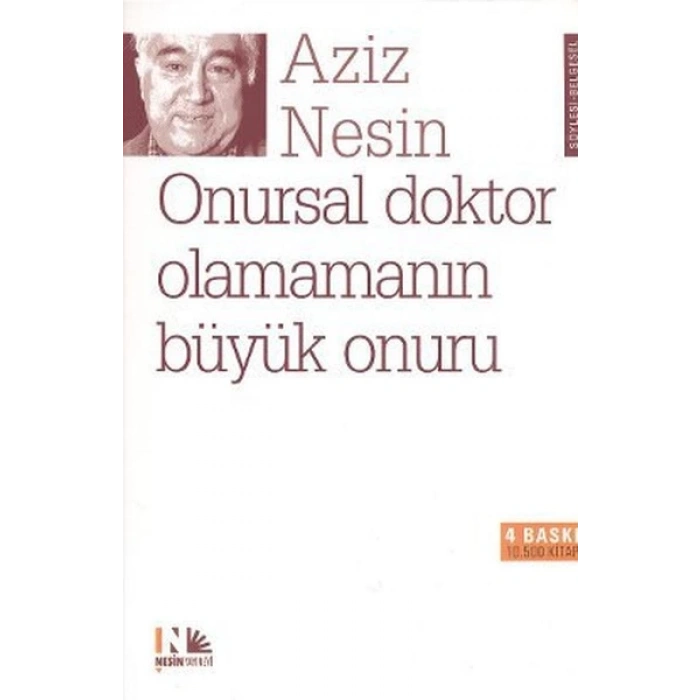 Onursal Doktor Olamamanın Büyük Onuru