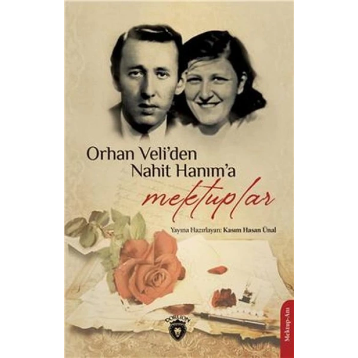 Orhan Veliden Nahit Hanıma Mektuplar