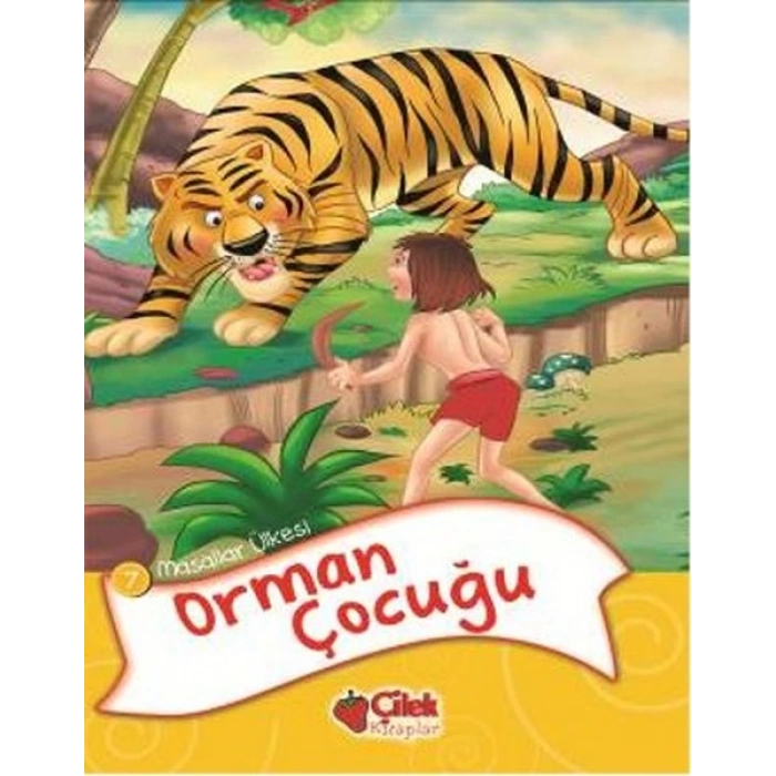 Orman Çocuğu / Masallar Ülkesi