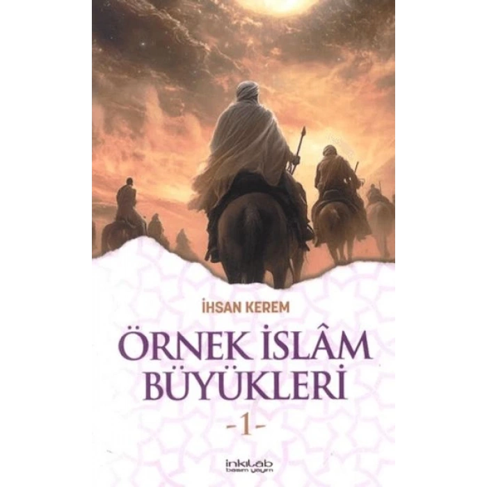 Örnek İslam Büyükleri 1