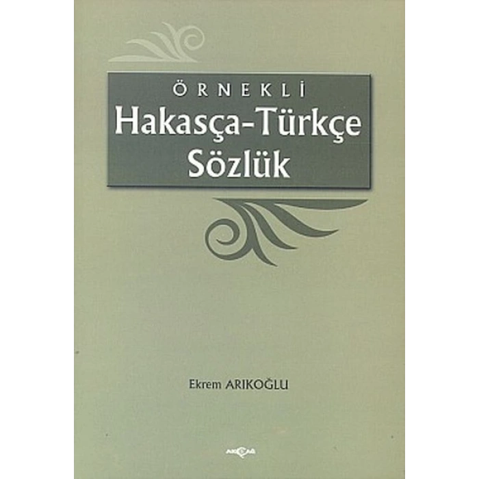 Örnekli Hakasça - Türkçe Sözlük