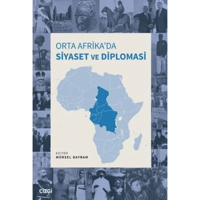 Orta Afrikada Siyaset ve Diplomasi