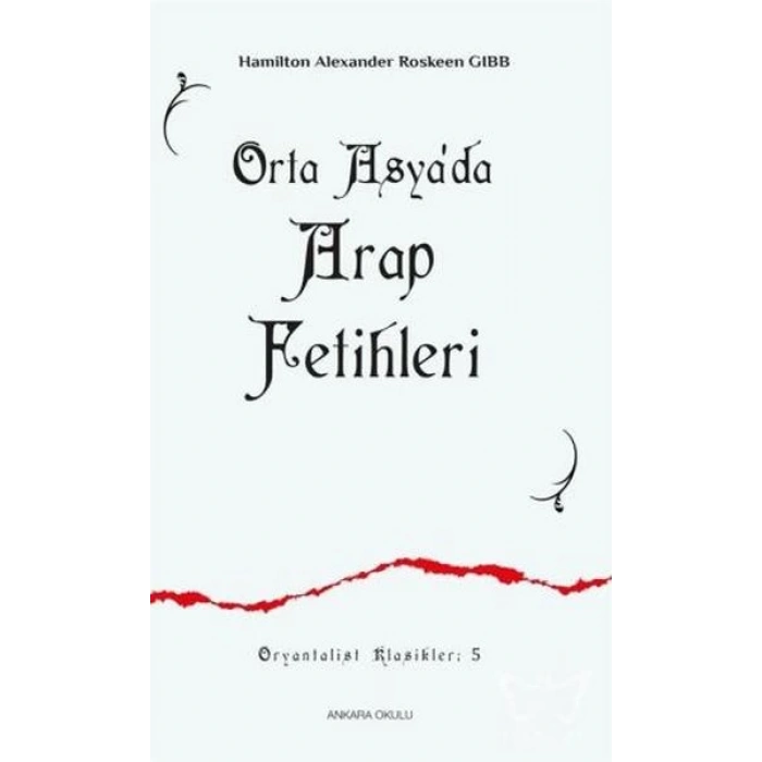 Orta Asyada Arap Fetihleri 5