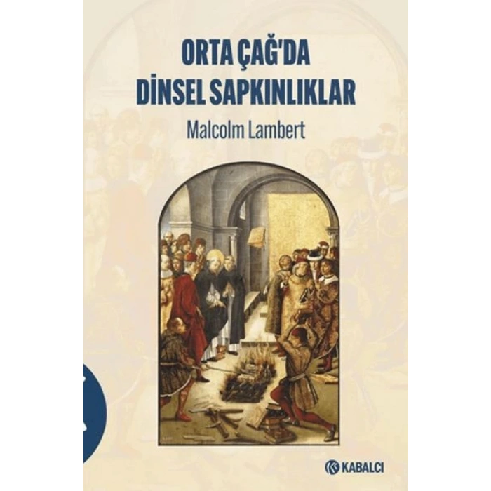 Ortaçağda Dinsel Sapkınlıklar