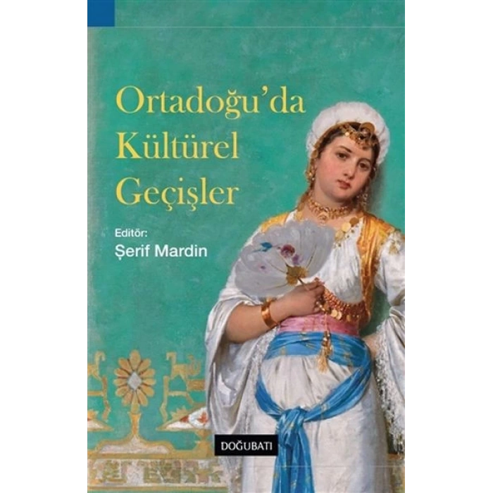 Ortadoğu’da Kültürel Geçişler