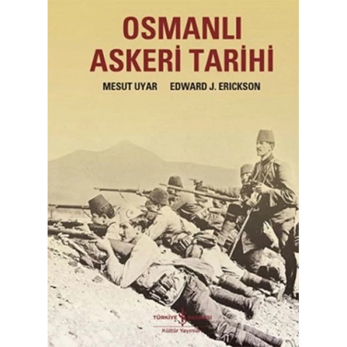 Osmanlı Askeri Tarihi
