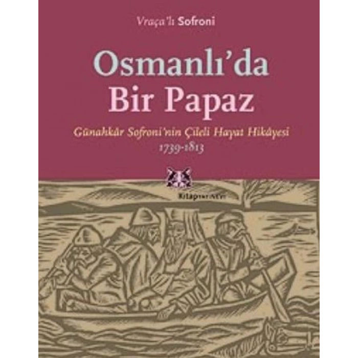 Osmanlı`da Bir Papaz