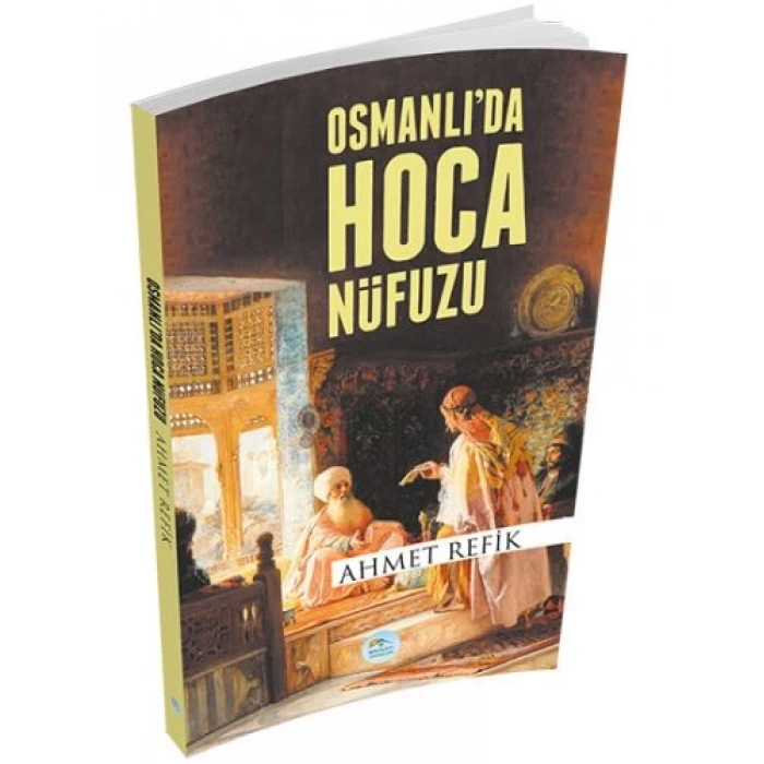 Osmanlıda Hoca Nüfuzu
