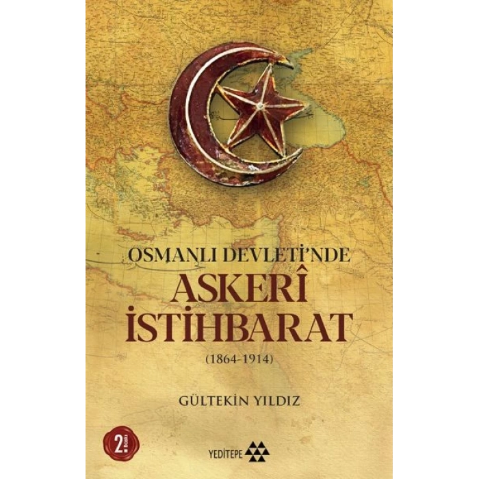 Osmanlı Devletinde Askeri İstihbarat - 1864-1914