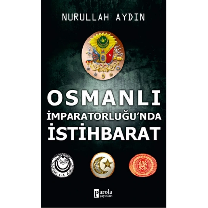 Osmanlı İmparatorluğunda İstihbarat