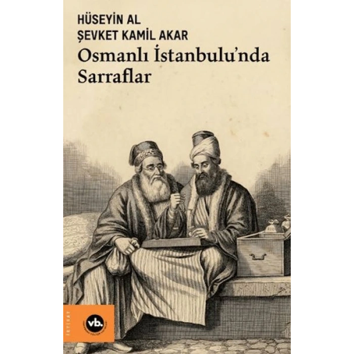 Osmanlı İstanbulunda Sarraflar