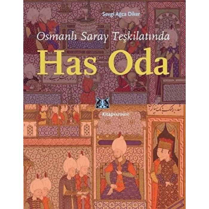 Osmanlı Saray Teşkilatında Has Oda