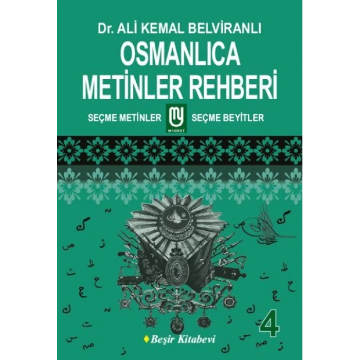 Osmanlıca Metinler Rehberi - 4