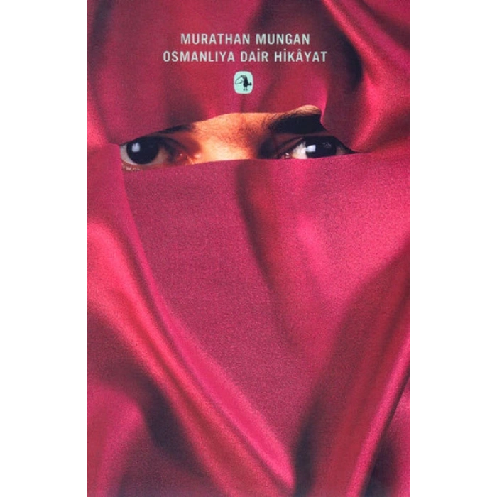 Osmanlı’ya Dair Hikayat