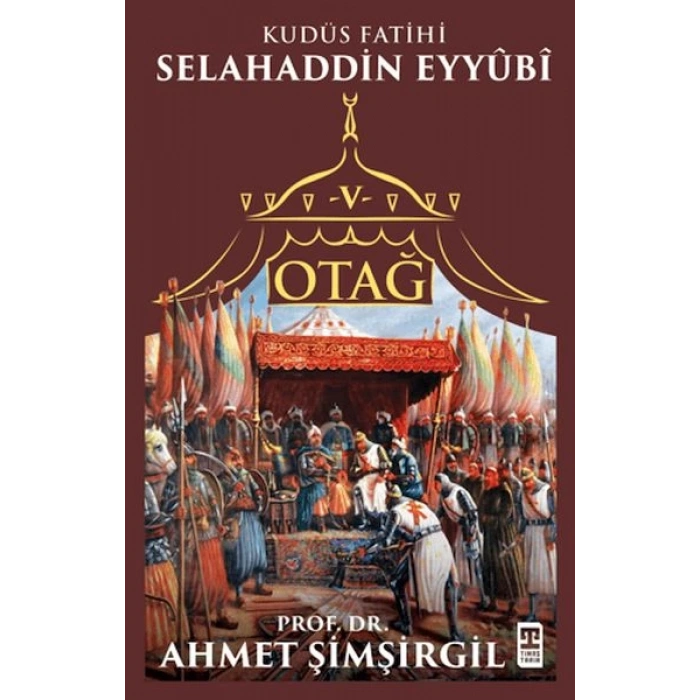 Otağ V: Selahaddin Eyyubi