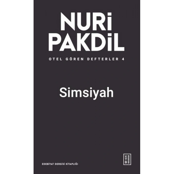 Otel Gören Defterler 4: Simsiyah
