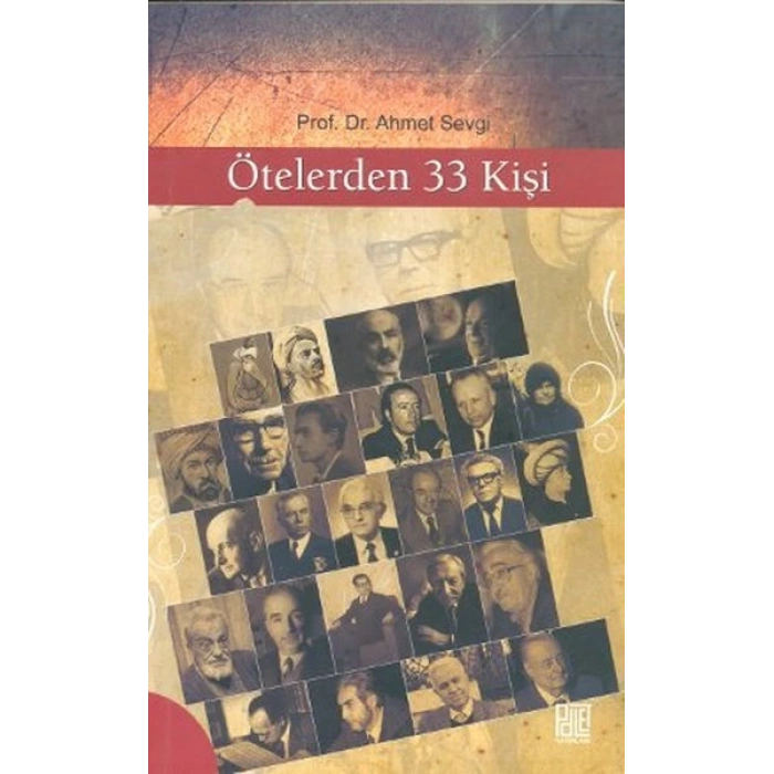 Ötelerden 33 Kişi