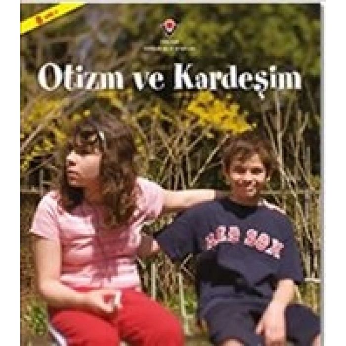Otizm ve Kardeşim