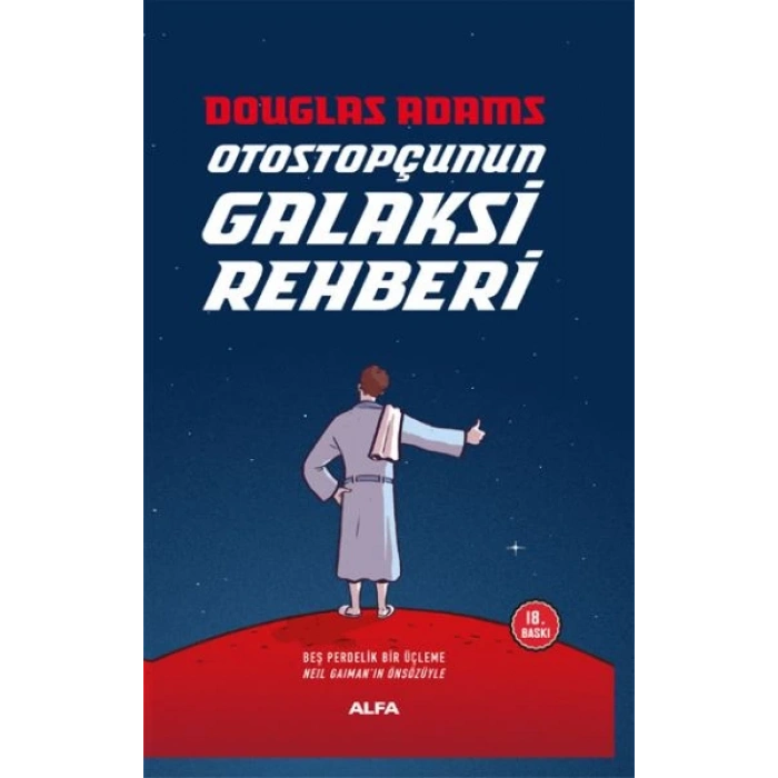 Otostopçunun Galaksi Rehberi - 5 Kitap Tek Cilt