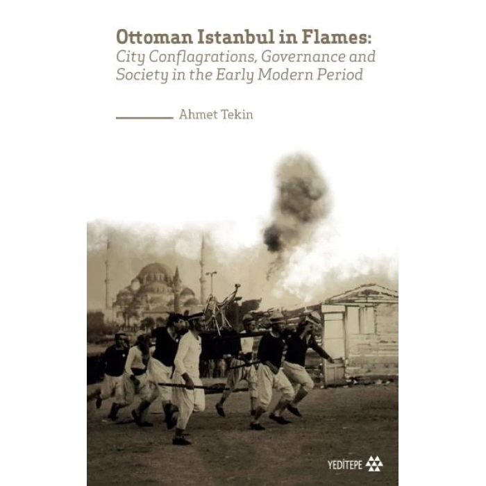 Ottoman Istanbul in Flames