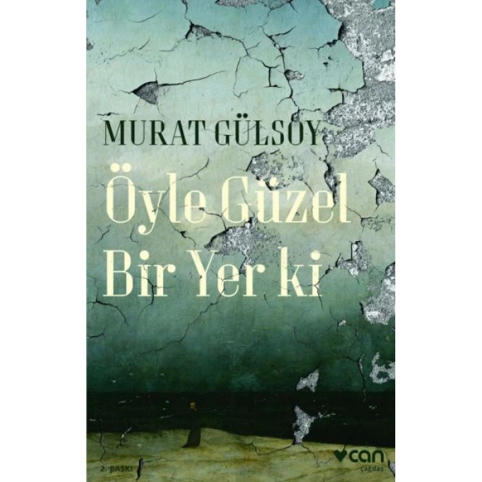 Öyle Güzel Bir Yer ki