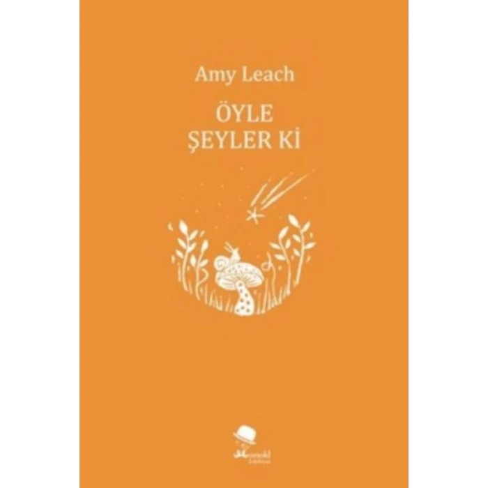 Öyle Şeyler ki