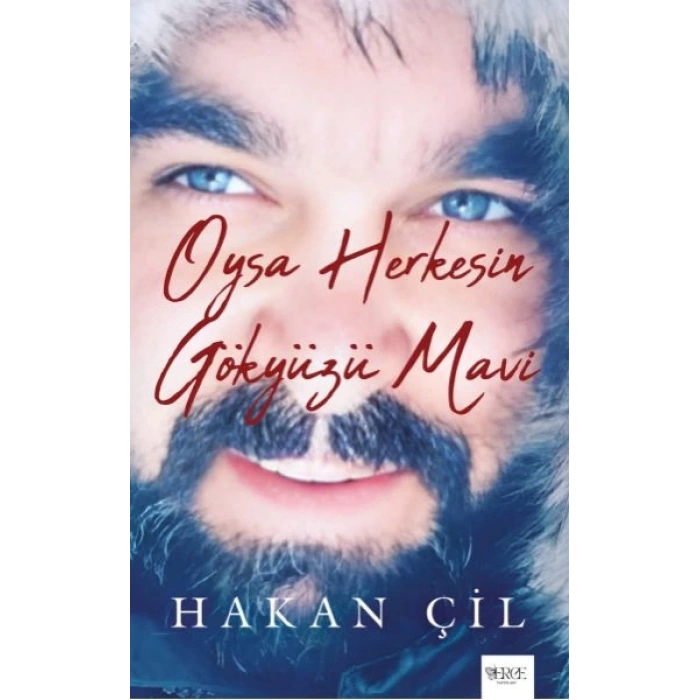 Oysa Herkesin Gökyüzü Mavi