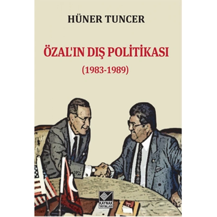 Özal’ın Dış Politikası (1983-1989)