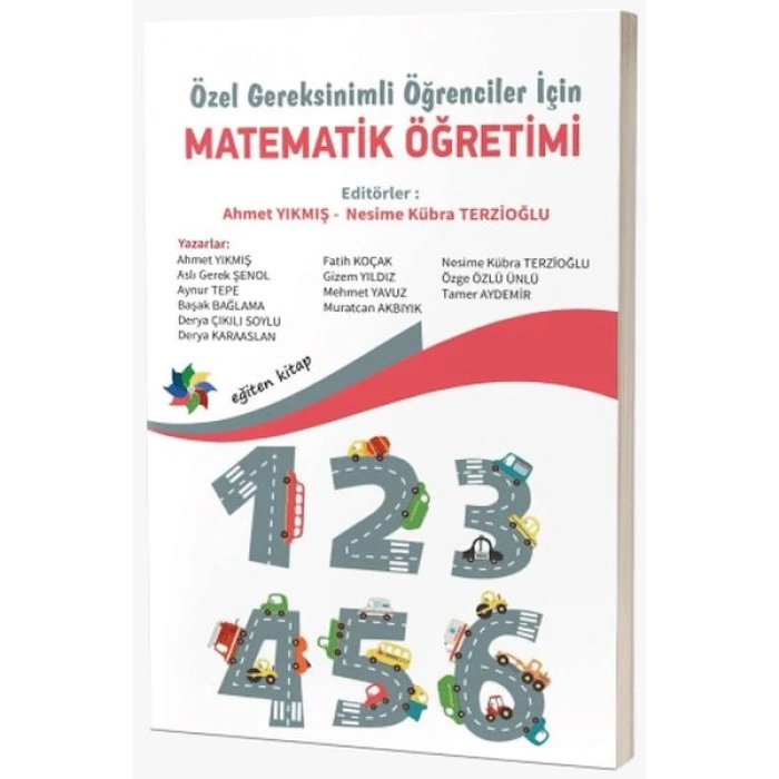 Özel Gereksinimli Öğrenciler İçin Matematik Öğretimi