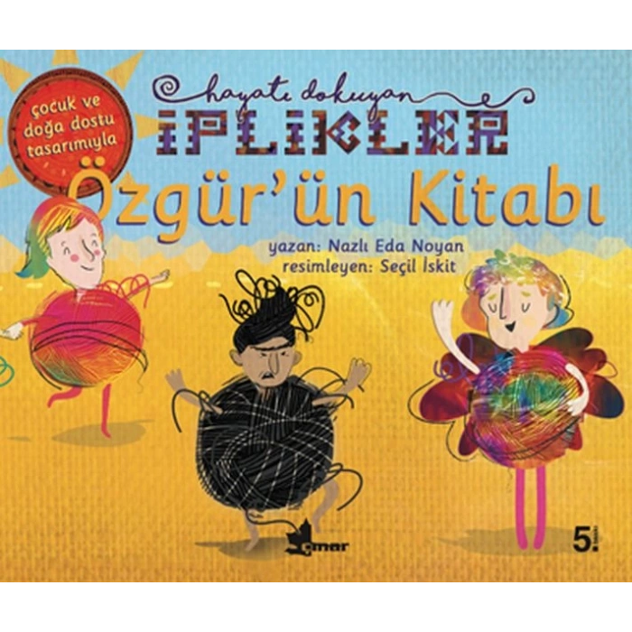 Özgürün Kitabı-Hayatı Dokuyan İplikler