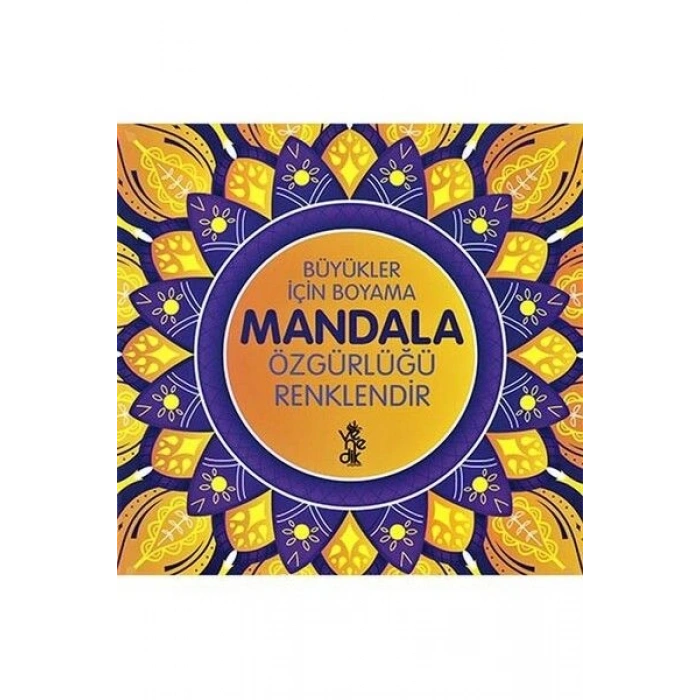 Özgürlüğü Renklendir Mandala - Büyükler İçin Boyama