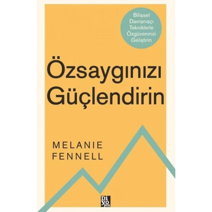 Özsaygınızı Güçlendirin