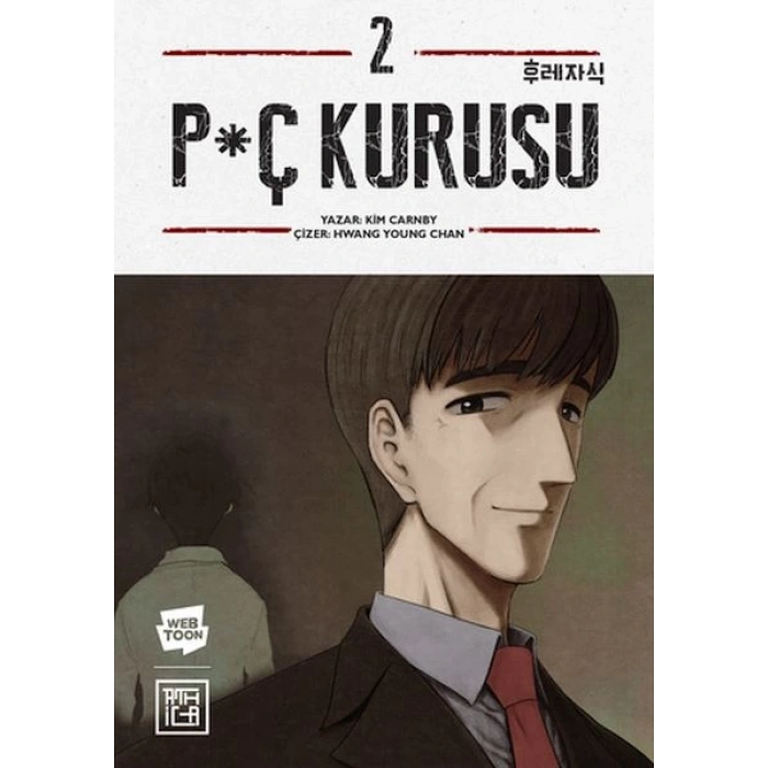 P*ç Kurusu 2