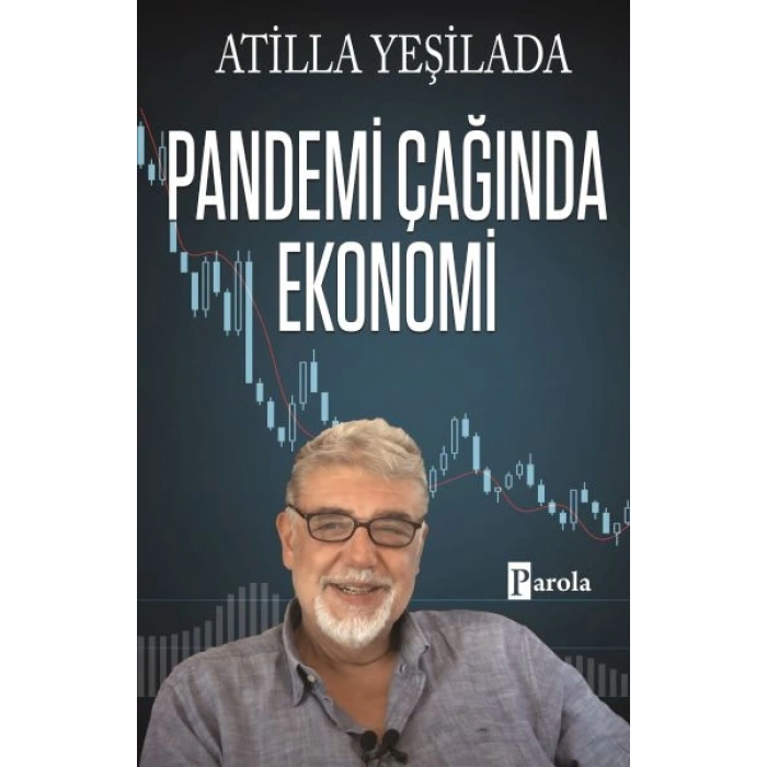 Pandemi Çağında Ekonomi