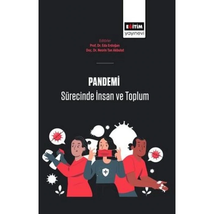 Pandemi Sürecinde İnsan Ve Toplum