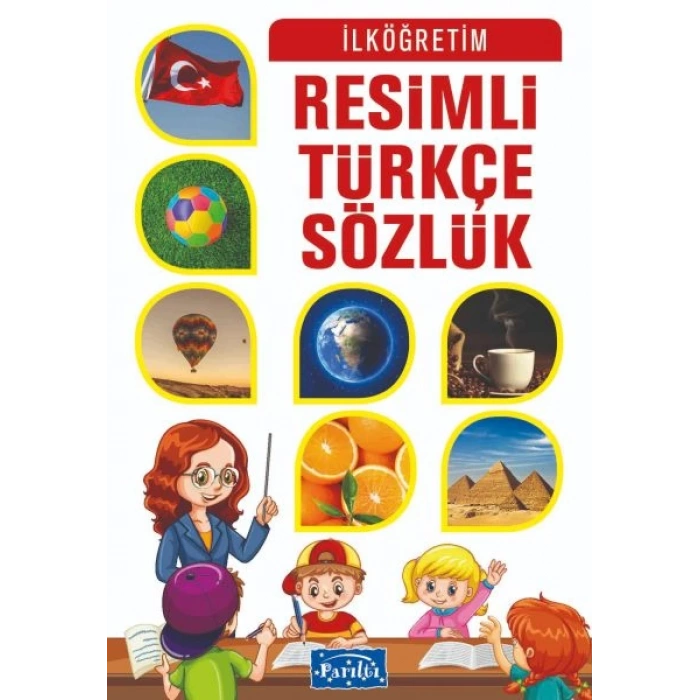 Parıltı Resimli Türkçe Sözlük