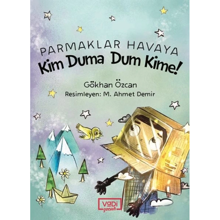 Parmaklar Havaya - Kim Duma Dum Kime!