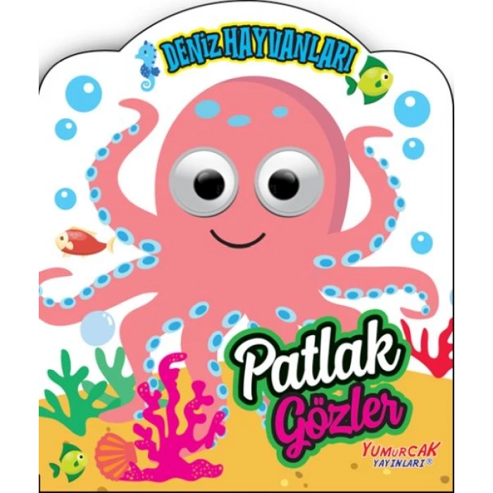 Patlak Gözler - Deniz Hayvanları
