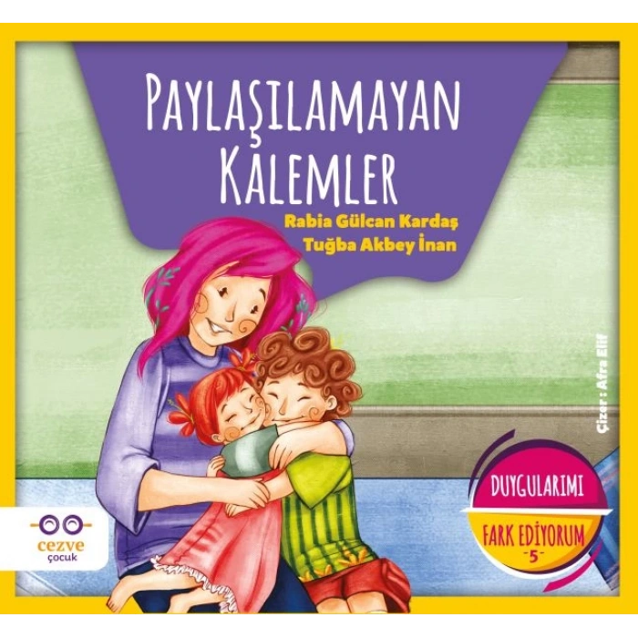 Paylaşılamayan Kalemler - Duygularımı Fark Ediyorum 5